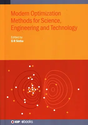 Moderné metódy optimalizácie pre vedu, techniku a technológie - Modern Optimization Methods for Science, Engineering and Technology