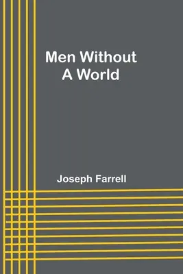 Muži bez sveta - Men Without a World
