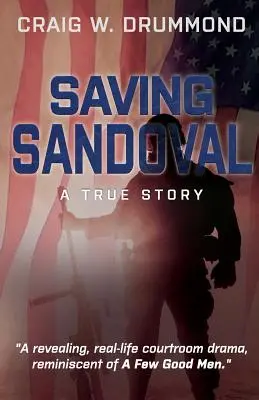 Záchrana Sandovala: Skutočný príbeh - Saving Sandoval: A True Story