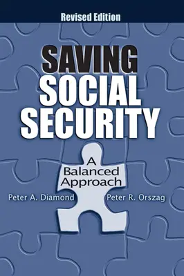 Záchrana sociálneho zabezpečenia: Vyvážený prístup - Saving Social Security: A Balanced Approach