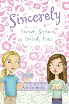 S úctou: S úctou, Sophie & S úctou, Katie - Sincerely: Sincerely, Sophie & Sincerely, Katie