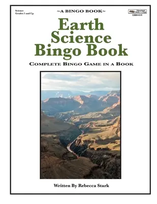 Kniha Bingo o vede o Zemi: Bingo: kompletná hra Bingo v knihe - Earth Science Bingo Book: Complete Bingo Game In A Book