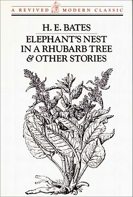Slonie hniezdo v rebarbore a iné príbehy - Elephant's Nest in a Rhubarb Tree & Other Stories