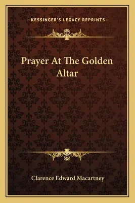 Modlitba pri zlatom oltári - Prayer At The Golden Altar