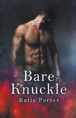 Holé kĺby - Bare Knuckle