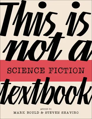 Toto nie je učebnica science fiction - This Is Not a Science Fiction Textbook