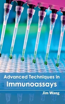 Pokročilé techniky v imunoanalýze - Advanced Techniques in Immunoassays