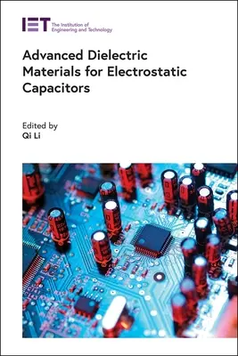 Pokročilé dielektrické materiály pre elektrostatické kondenzátory - Advanced Dielectric Materials for Electrostatic Capacitors
