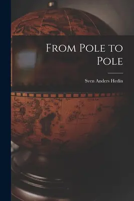 Od pólu k pólu - From Pole to Pole