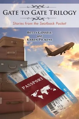 Trilógia od brány k bráne: Príbehy z vrecka na sedadle - Gate to Gate Trilogy: Stories from the Seatback Pocket