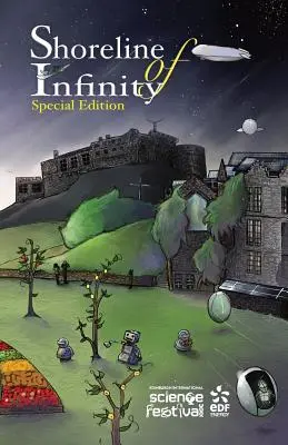 Breh nekonečna 111/2 Edícia Medzinárodného vedeckého festivalu v Edinburghu: Science Fiction Magazine - Shoreline of Infinity 111/2 Edinburgh International Science Festival Edition: Science Fiction Magazine