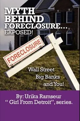 Mýtus za exekúciou, Wall Street, veľké banky a vy! - Myth Behind Foreclosure, Wall Street, Big Banks and You!