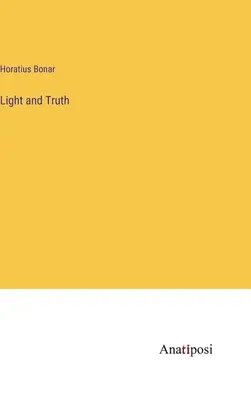 Svetlo a pravda - Light and Truth