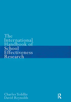 Medzinárodná príručka o výskume efektívnosti škôl - The International Handbook of School Effectiveness Research