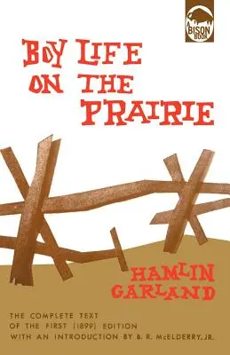 Chlapčenský život na prérii - Boy Life on the Prairie