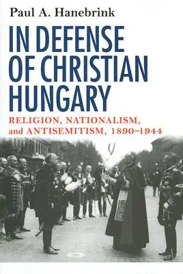 Na obranu kresťanského Maďarska - In Defense of Christian Hungary