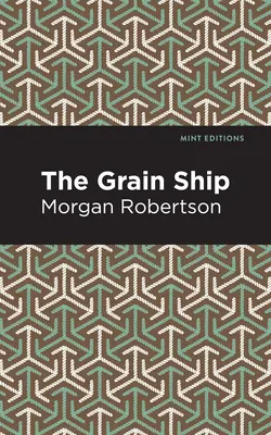 Loď s obilím - The Grain Ship