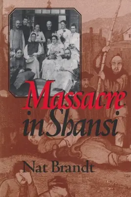 Masaker v Šan-si - Massacre in Shansi