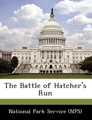 Bitka pri Hatcher's Run (National Park Service (Nps)) - The Battle of Hatcher's Run (National Park Service (Nps))