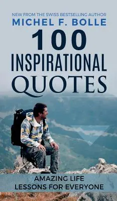 100 inšpiratívnych citátov - 100 Inspirational Quotes