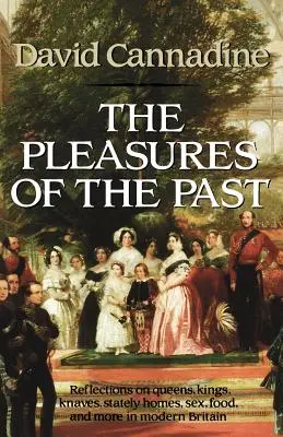 Potešenie z minulosti - The Pleasures of the Past