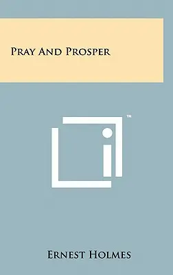 Modli sa a prosperuj - Pray And Prosper