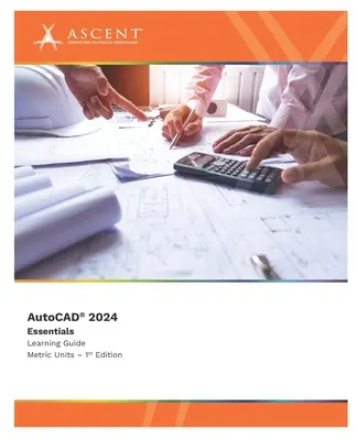 AutoCAD 2024: Základy (metrické jednotky) - AutoCAD 2024: Essentials (Metric Units)