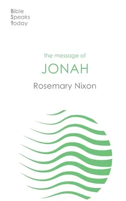 Posolstvo Jonáša (Nixon Rosemary (Autor)) - Message of Jonah (Nixon Rosemary (Author))