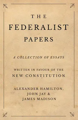 Federalistické spisy - The Federalist Papers