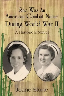 Bola americkou bojovou sestrou počas druhej svetovej vojny - She Was An American Combat Nurse During WW II