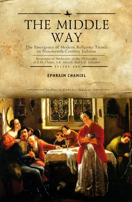 Stredná cesta: Stredná cesta: vznik moderných náboženských trendov v judaizme devätnásteho storočia Reakcie na modernitu vo filozofii Z. - The Middle Way: The Emergence of Modern-Religious Trends in Nineteenth-Century Judaism Responses to Modernity in the Philosophy of Z.