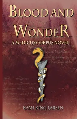 Krv a zázrak - Blood and Wonder