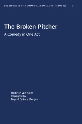 Rozbitý džbán: komédia v jednom dejstve - The Broken Pitcher: A Comedy in One Act