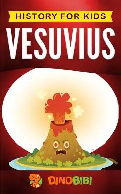 História pre deti: Vezuv - History for kids: Vesuvius