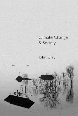 Zmena klímy a spoločnosť - Climate Change and Society