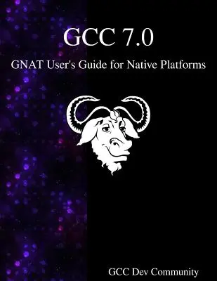Používateľská príručka GCC 7.0 GNAT pre natívne platformy - GCC 7.0 GNAT User's Guide for Native Platforms