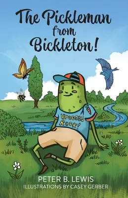 Pikolík z Bickletonu! - The Pickleman from Bickleton!