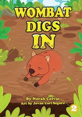 Wombat sa zahrabáva - Wombat Digs In