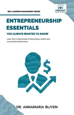 Základy podnikania, ktoré ste vždy chceli vedieť - Entrepreneurship Essentials You Always Wanted To Know
