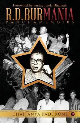 R.D. Burmania: R. Burman: Panchamemoirs - R.D. Burmania: Panchamemoirs