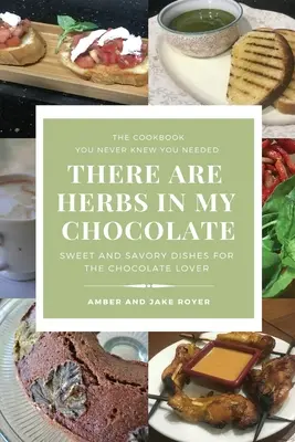 V mojej čokoláde sú bylinky - There Are Herbs In My Chocolate