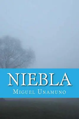 Niebla (španielske vydanie) - Niebla (Spanish Edition)