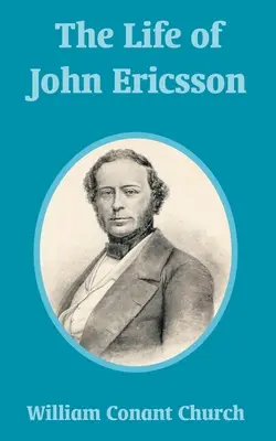 Život Johna Ericssona - The Life of John Ericsson