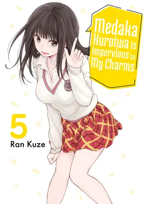 Medaka Kuroiwa je odolný voči mojim kúzlam 5 - Medaka Kuroiwa Is Impervious to My Charms 5