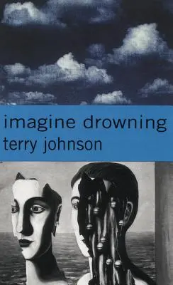 Predstav si, že sa topíš - Imagine Drowning