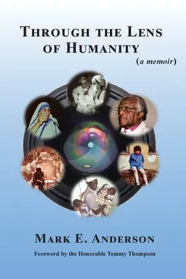 Objektívom ľudskosti (memoáre) - Through the Lens of Humanity (a memoir)