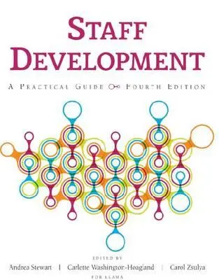 Rozvoj zamestnancov: Praktická príručka, 4. vydanie - Staff Development: A Practical Guide, 4th Edition