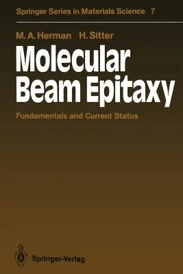 Epitaxia molekulárnym lúčom: Základné princípy a súčasný stav - Molecular Beam Epitaxy: Fundamentals and Current Status
