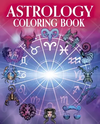 Astrologické maľovanky - Astrology Coloring Book