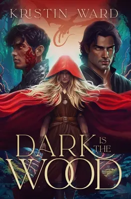 Tma je les: A Young Adult Fantasy Romance - Dark is the Wood: A Young Adult Fantasy Romance